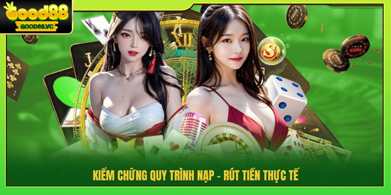 Đánh giá thực tế quy trình nạp rút