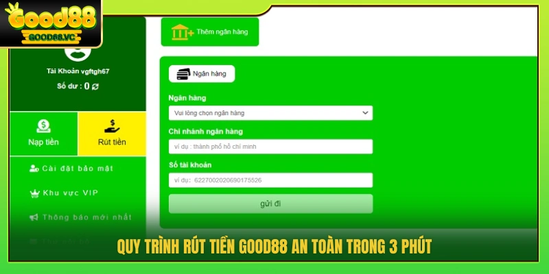 Cách rút tiền Good88 nhanh trong 3 phút